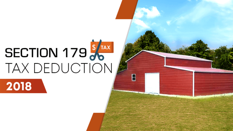 Single-Purpose Agricultural Steel Buildings Qualify for the 2018 Section 179 Tax Deduction!