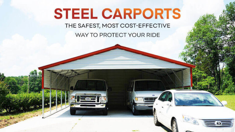 Steel Carports – The Safest, Most Cost-Effective Way to Protect Your Ride