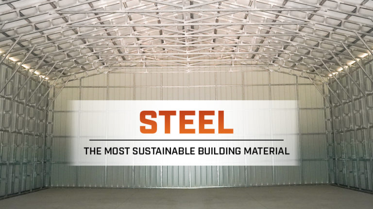 Steel – The Most Sustainable Building Material