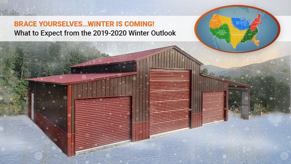 BRACE YOURSELVES…WINTER IS COMING! What to Expect from the 2019-2020 Winter Outlook