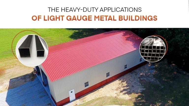 The Heavy-Duty Applications of Light Gauge Metal Buildings