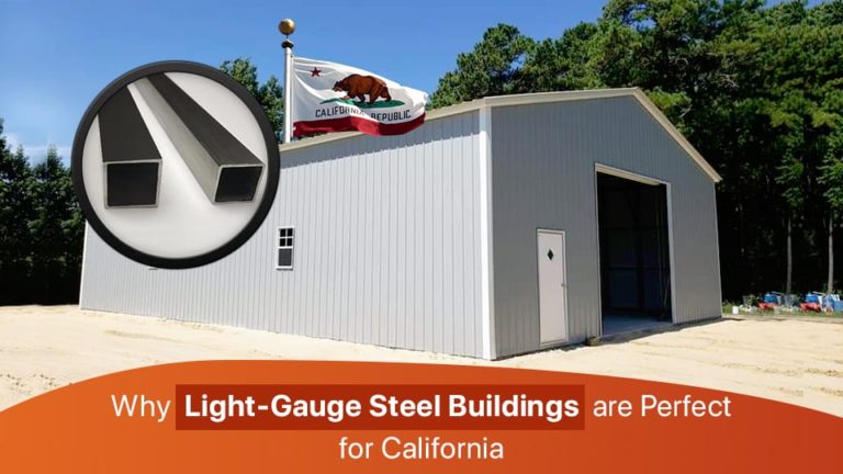 Why Light-Gauge Steel Buildings are Perfect for California