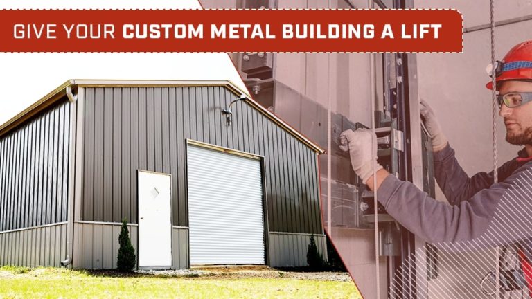 Give Your Custom Metal Building a Lift