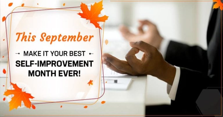 This September, Make It Your Best Self-Improvement Month Ever!