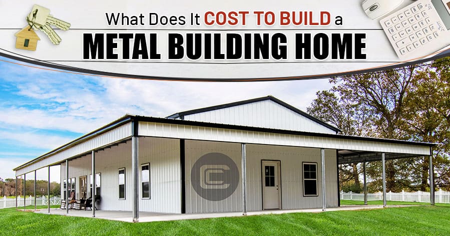 What Does It Cost to Build a Metal Building Home?