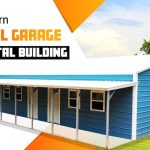 How to Turn a Metal Garage into a Metal Building Home