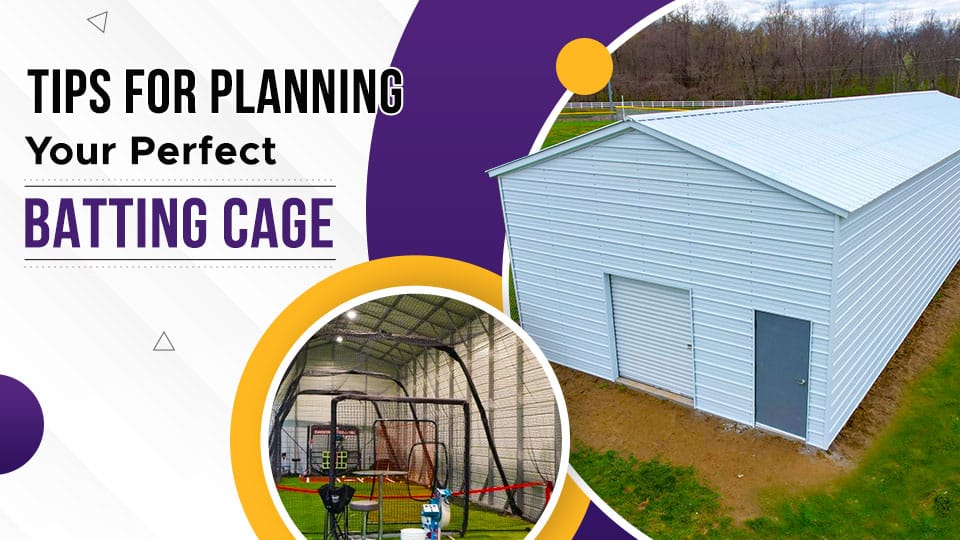 Tips for Planning Your Perfect Batting Cage